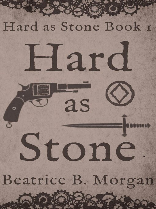 Title details for Hard as Stone by Beatrice B. Morgan - Available